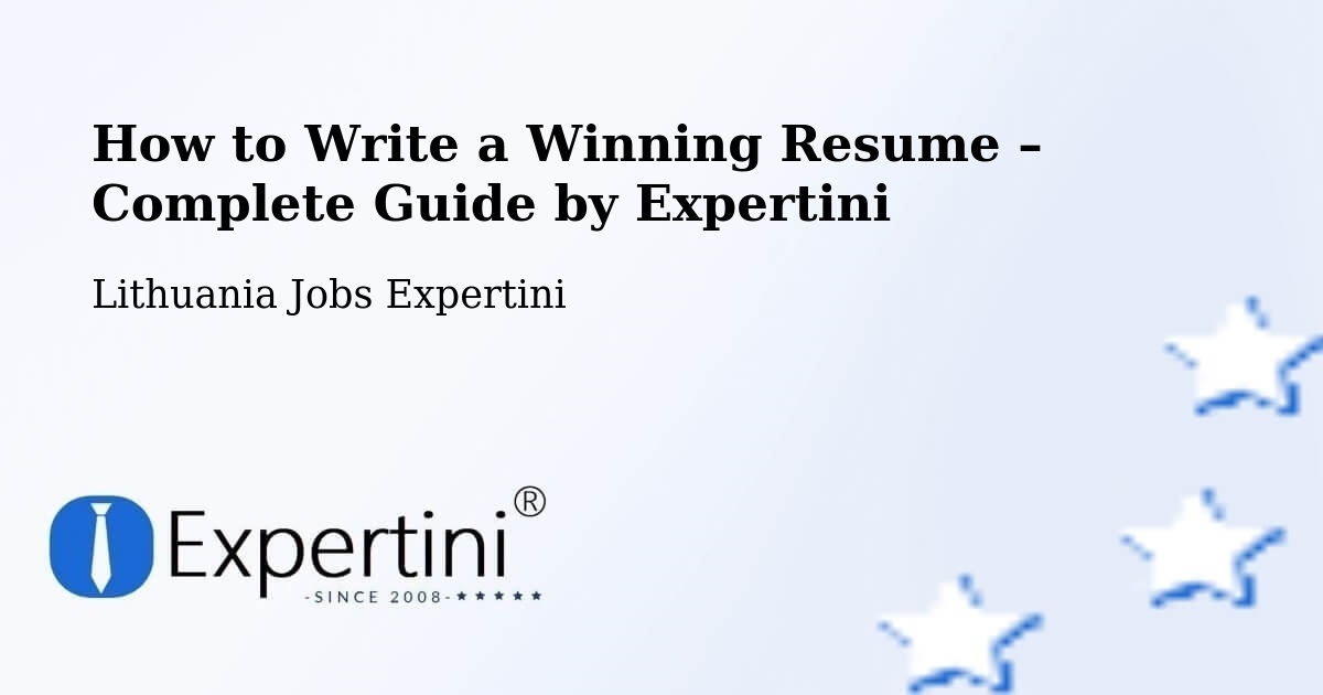 Resume Writing Guide for Job Seekers – Pabradė - Pabradė, Lithuania Jobs Expertini